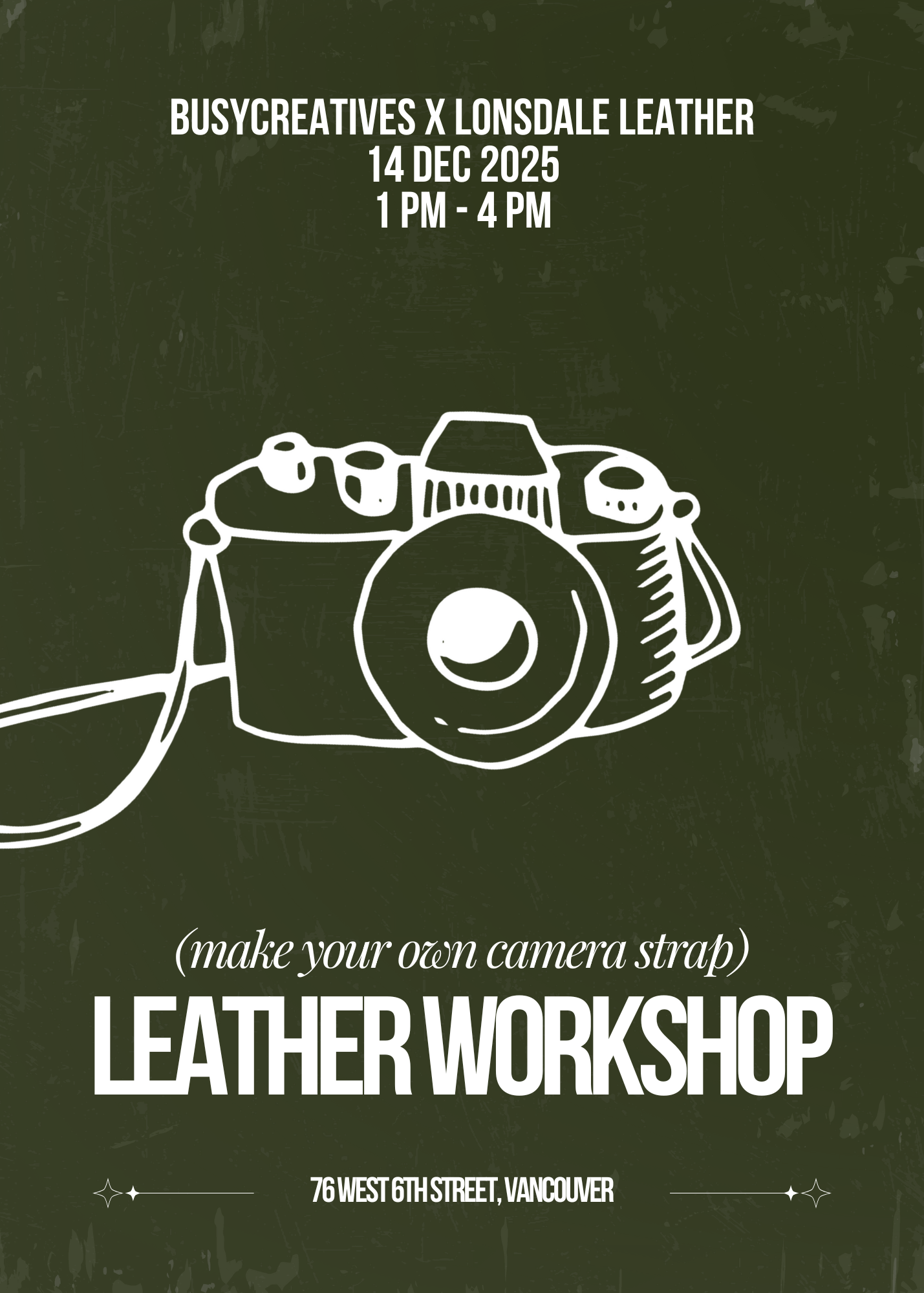 December 14th - Camera Strap Workshop Collab w/ clockwise_yvr & Busycreatives