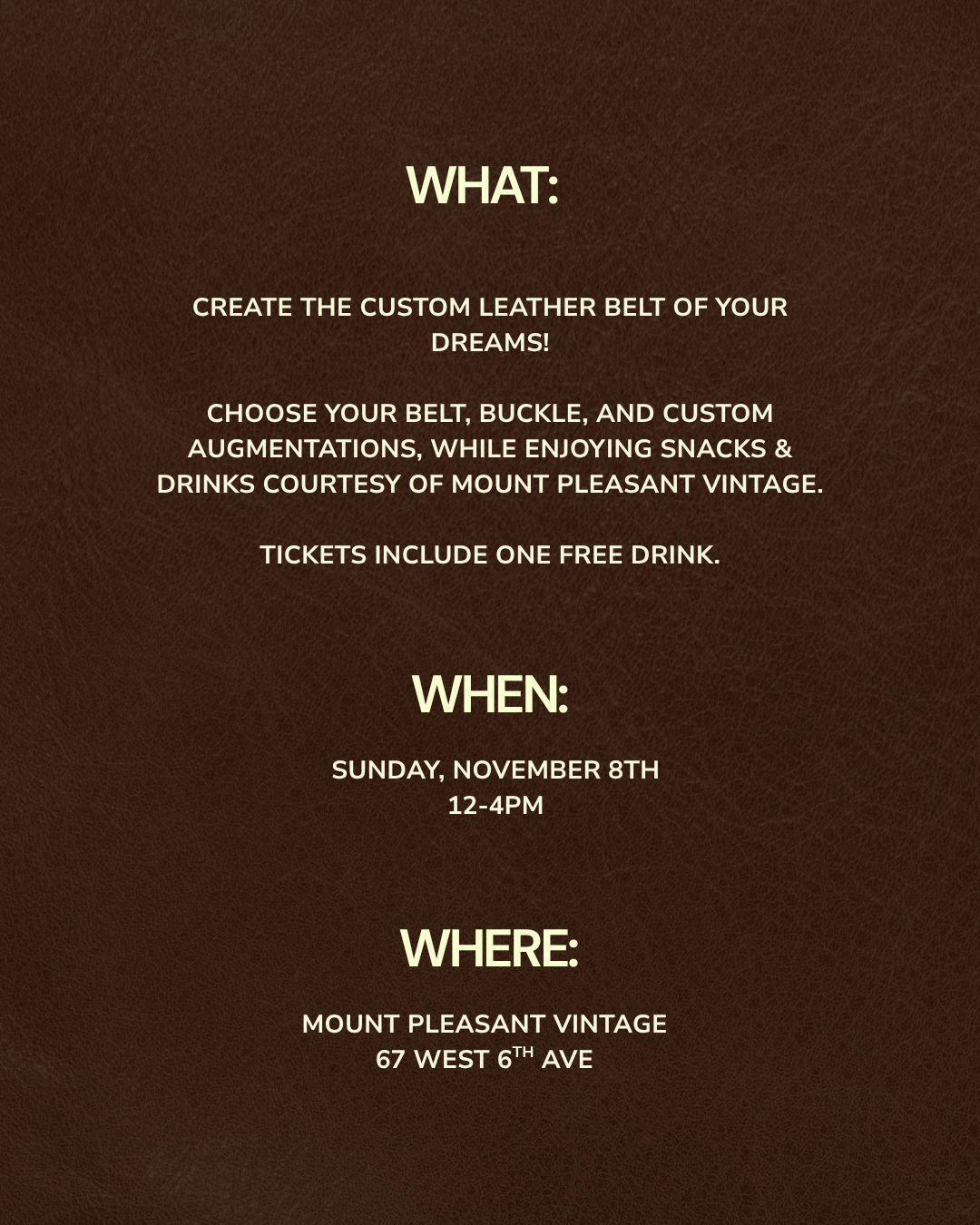 November 8 - Belt Workshop Collab w/ We Should Be Friends