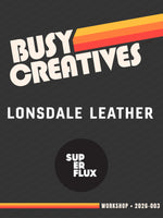 Load image into Gallery viewer, February 8 - Camera Strap Workshop Collab w/ clockwise_yvr &amp; Busycreatives
